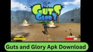guts-and-glory-apk-download