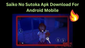 Saiko-No-Sutoka-Apk-Download